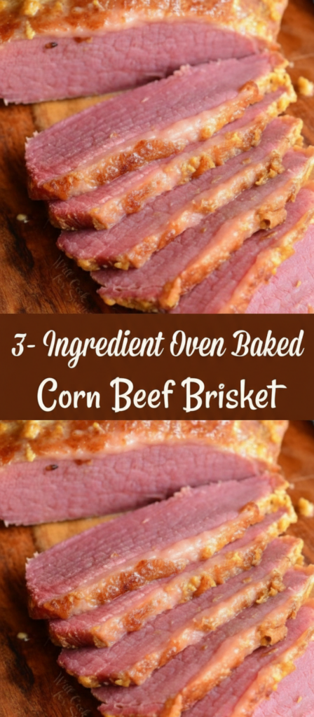 3-ingredient oven baked corned beef brisket
