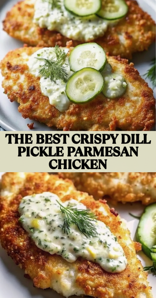 Best Crispy Dill Pickle Parmesan Chicken