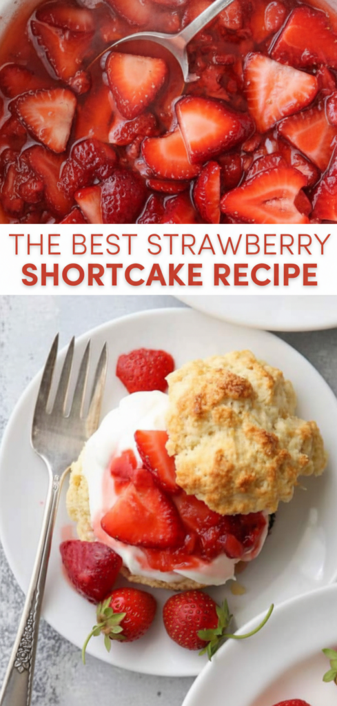 Best Strawberry Shortcakes