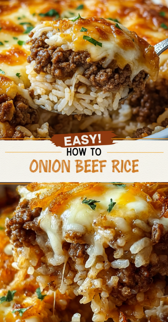 French Onion Ground Beef and Rice Casserole