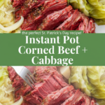 Instant Pot Corned Beef and Cabbage