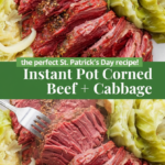 Instant Pot Corned Beef and Cabbage