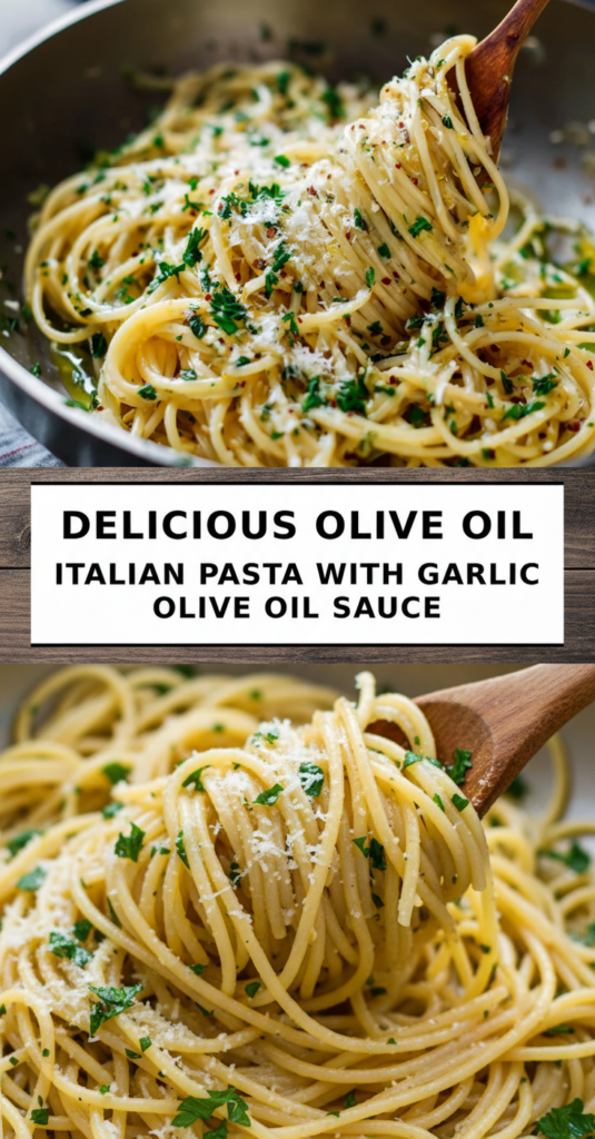 Italian Pasta with Garlic Olive Oil Sauce
