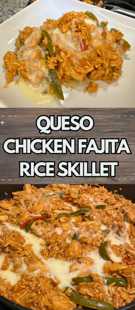 Queso Chicken Fajita Skillet