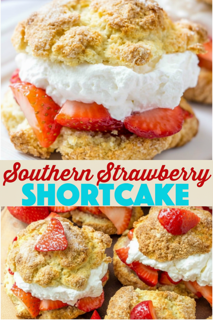 Southern Strawberry Shortcakes