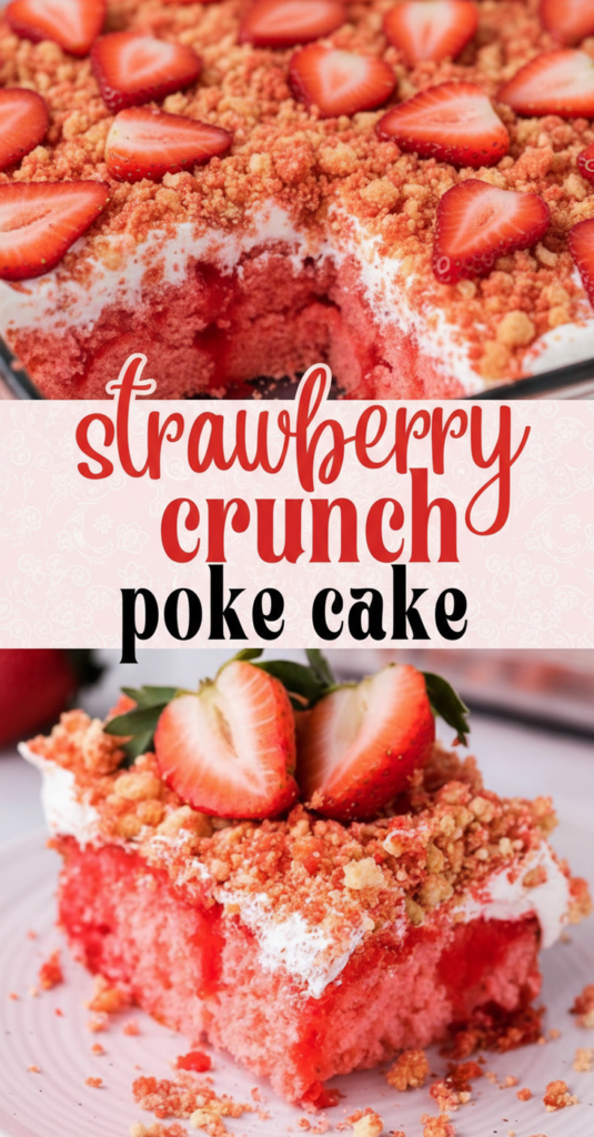Strawberry Crunch Cake